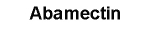 Abamectin 95%TC,1.8%EC, 3.6%EC,5%EC, 5%WDG
